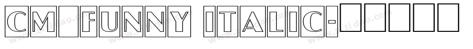 CM_Funny Italic字体转换